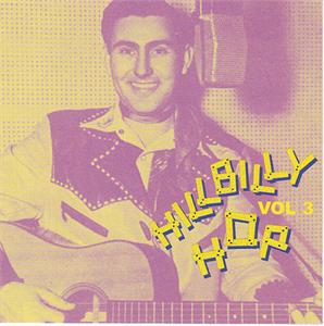 HILLBILLY HOP VOL 3 - VARIOUS ARTISTS - SALE CD, HOP