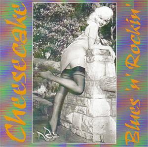 BLUES N ROCKIN - VARIOUS ARTISTS - 50's Rhythm 'n' Blues CD, CHEESECAKE