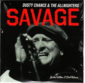 SAVAGE - DUSTY CHANCE & THE ALLNIGHTERS - NEO ROCKABILLY CD, WILD
