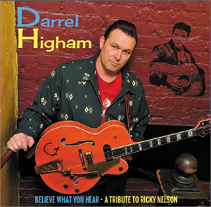 BELIEVE WHAT YOU HEAR - DARREL HIGHAM - NEO ROCKABILLY CD, FOOTTAPPING