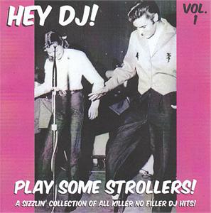 HEY DJ PLAY SOME STROLLERS VOL 1 - VARIOUS ARTISTS - 1950'S COMPILATIONS CD, HDR