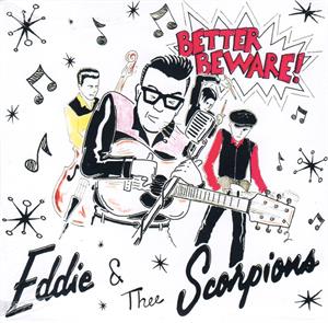 Better Beware - EDDIE and the SCORPIANS - NEO ROCKABILLY CD, WILD