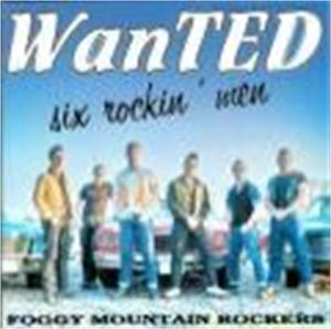 Wanted - Foggy Mountain Rockers - TEDDY BOY R'N'R CD, PART