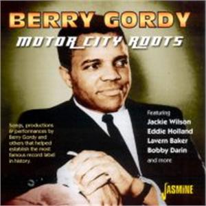 Motor City Roots songs by Berry Gordy - VARIOUS ARTISTS - 1950'S COMPILATIONS CD, JASMINE