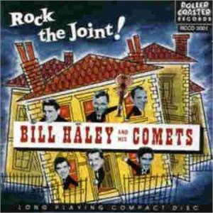 ROCK THE JOINT - BILL HALEY & COMETS - 50's Artists & Groups CD, ROLLERCOASTER