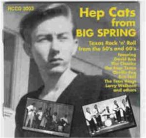 HEP CATS FROM BIG SPRING - VARIOUS ARTISTS - 1950'S COMPILATIONS CD, ROLLERCOASTER
