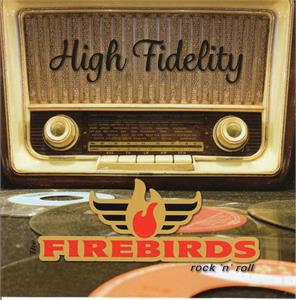 HIGH FIDELITY - FIREBIRDS - NEO ROCK 'N' ROLL CD, ROCKVILLE