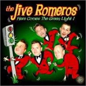 HERE COMES THE GREEN LIGHT - JIVE ROMEROS - NEO ROCK 'N' ROLL CD, ABC Paramount