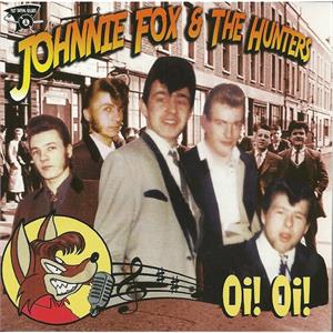 OI OI - JOHNNY FOX & HUNTERS - NEO ROCK 'N' ROLL CD, FOOTTAPPING