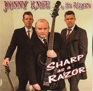 SHARP AS A RAZOR - JOHNNY KNIFE AND THE RIPPERS - TEDDY BOY R'N'R CD, PART