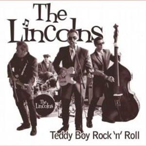 TEDDY BOY ROCK N ROLL - LINCOLNS - TEDDY BOY R'N'R CD, RAUCOUS