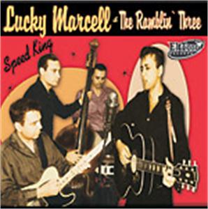 SPEED KING - LUCKY MARCELL & RAMBLIN' 3 - NEO ROCKABILLY CD, EL TORO