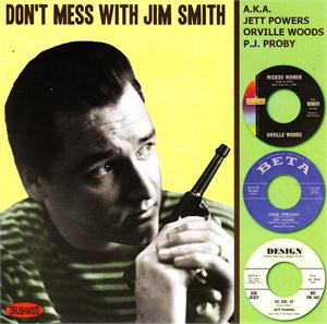 Don't Mess with Jim Smith - P J PROBY - BRITISH R'N'R CD, BRUSHWOOD