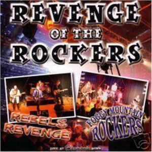 Revenge Of The Rockers - Live - Rebels Revenge & Foggy Mountain Rockers - TEDDY BOY R'N'R CD, PART