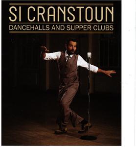 DANCEHALLS & SUPPER CLUBS - SI CRANSTOUN - NEO ROCK 'N' ROLL CD, GALLEY