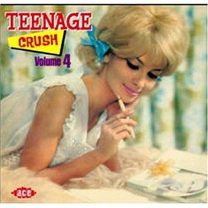 TEENAGE CRUSH VOL 4 - VARIOUS ARTISTS - 1950'S COMPILATIONS CD, ACE