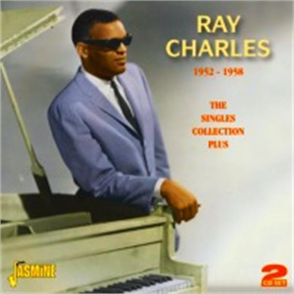 The Singles Collection Plus 1952-1958 - RAY CHARLES - 50's Artists
