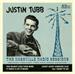 The Nashville Radio Sessions - Justin Tubb ‎